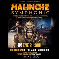 Malinche Symphonic · Palma de Mallorca