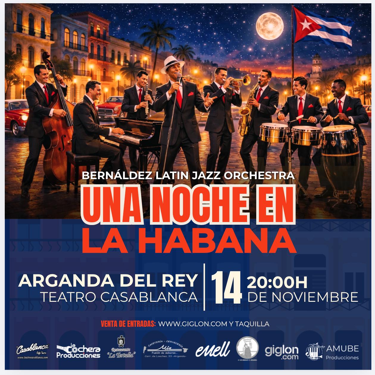 Una Noche en La Habana · Arganda del Rey