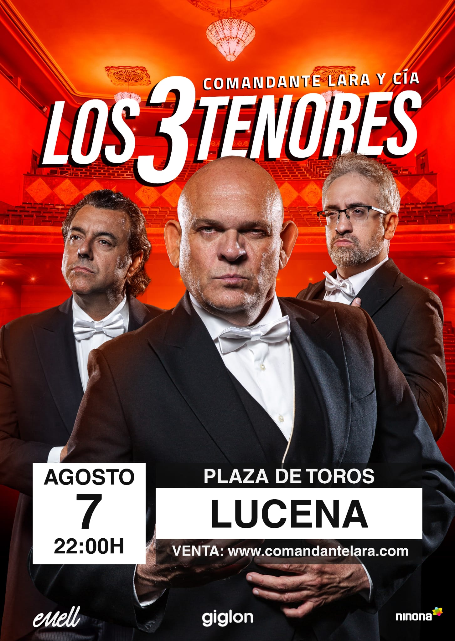 Comandante Lara y Cía · Los 3 Tenores · Lucena