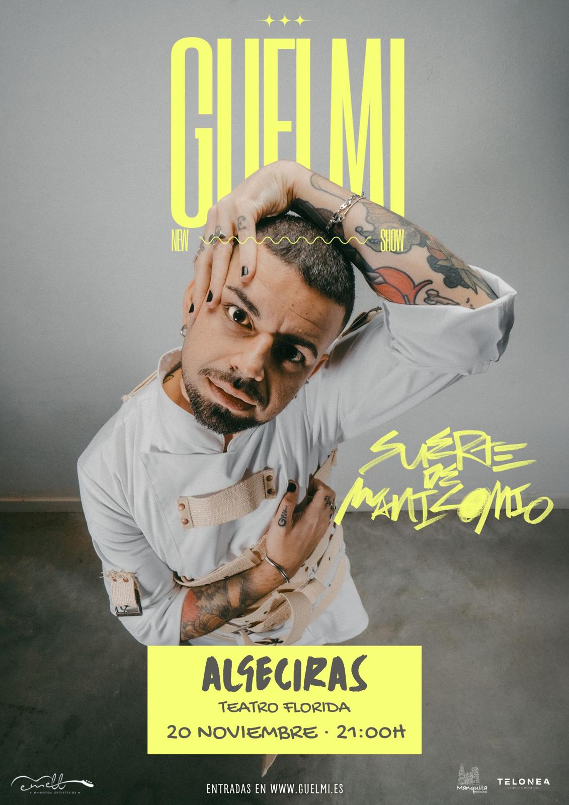Guelmi · Suerte de Manicomio · Teatro Florida de Algeciras