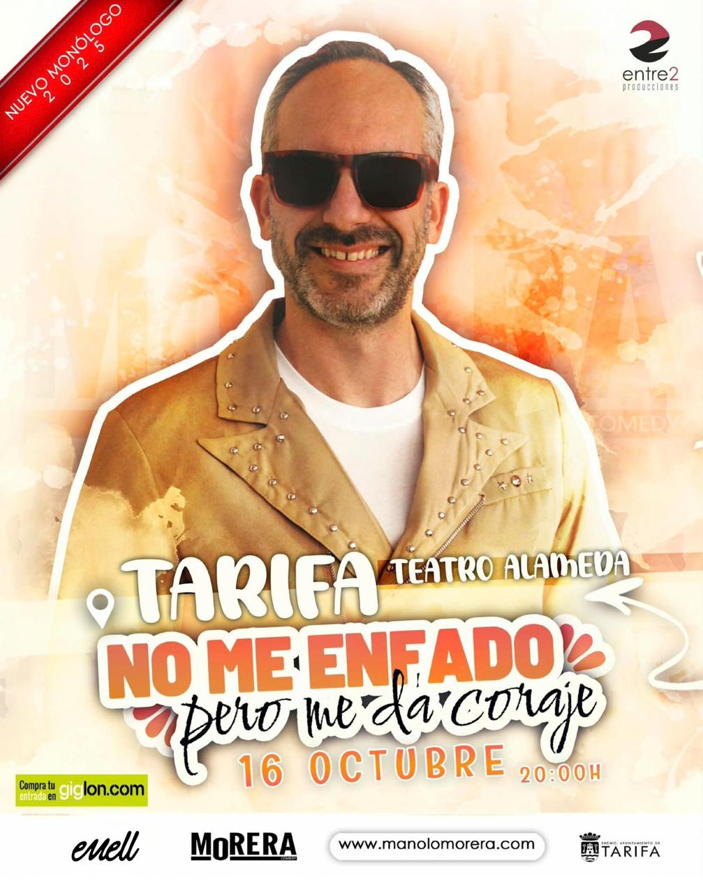 Morera en Tarifa con No me enfado pero me da coraje, monólogo en el Teatro Alameda el 16 de octubre de 2026